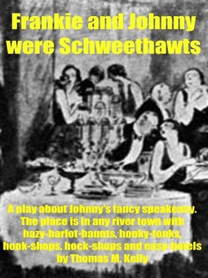cover image of Frankie and Johnny were Schweethawts